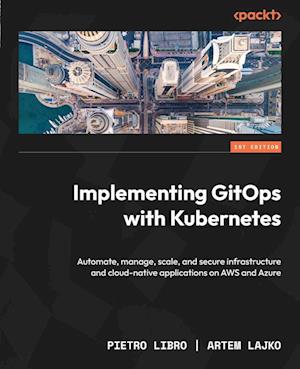 Implementing GitOps with Kubernetes