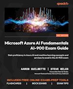 Microsoft Azure AI Fundamentals AI-900 Exam Guide