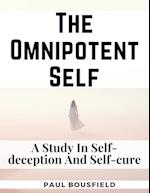 The Omnipotent Self