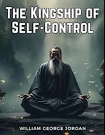 The Kingship of Self-Control 