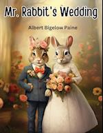 Mr. Rabbit's Wedding