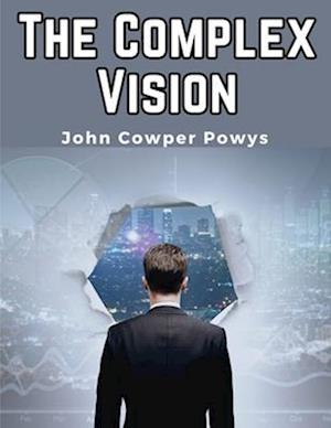 The Complex Vision