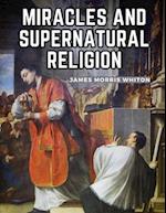 Miracles And Supernatural Religion