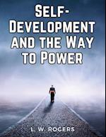 Self-Development and the Way to Power