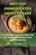 Het Vijf Ingrediënten Mediterrane Dieet