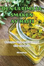 Den Ultimata Smaken AV Haiti