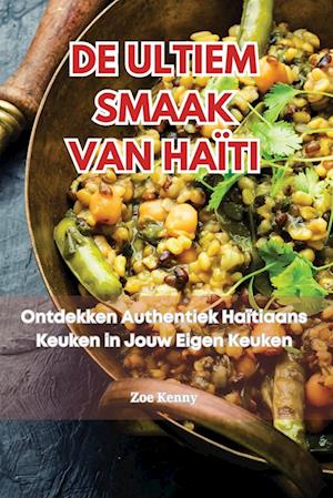 DE ULTIEM SMAAK VAN HAÏTI