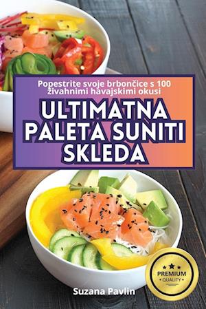 ULTIMATNA PALETA SUNITI SKLEDA