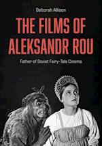 The Films of Aleksandr Rou