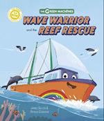 Wave Warrior and the Reef Rescue