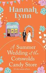 A Summer Wedding at the Cotswolds Candy Store