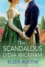 The Scandalous Lydia Wickham