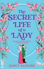 The Secret Life of a Lady