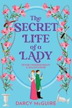 The Secret Life of a Lady