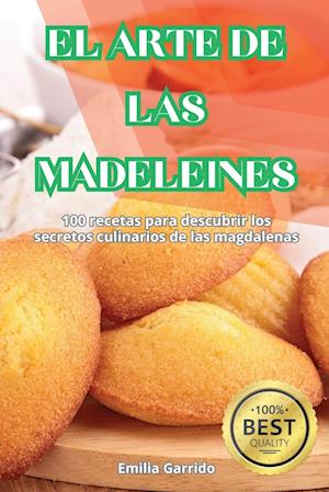 EL ARTE DE LAS MADELEINES