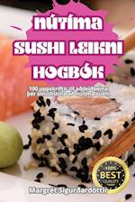 NÚTÍMA SUSHI LEIKNI HOGBÓK