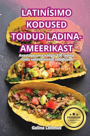 LATINÍSIMO KODUSED TOIDUD LADINA-AMEERIKAST