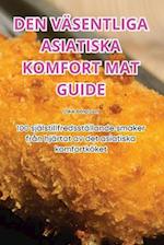 DEN VÄSENTLIGA ASIATISKA KOMFORT MAT GUIDE