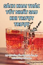 SÁCH KHAI THÁC T¿T NH¿T SAU KHI TR¿¿T TR¿¿T