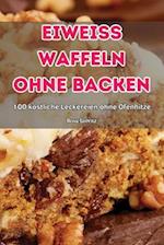 Eiweiss Waffeln Ohne Backen