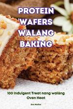 PROTEIN WAFERS WALANG BAKING