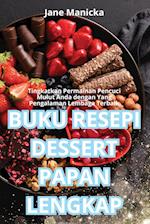 BUKU RESEPI DESSERT PAPAN LENGKAP