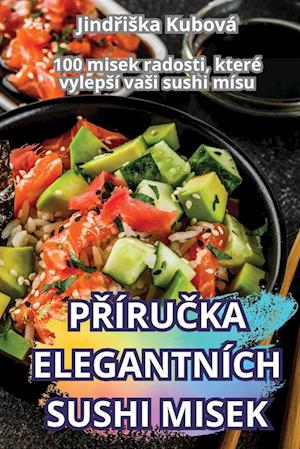 P¿ÍRU¿KA ELEGANTNÍCH SUSHI MISEK