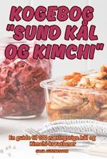 Kogebog Sund Kål Og Kimchi