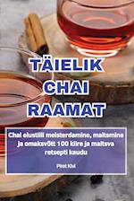 TÄIELIK CHAI RAAMAT