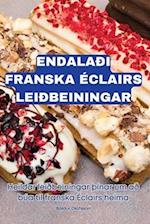 Endalaði Franska Éclairs Leiðbeiningar