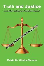 Truth and Justice and other subjects of Jewish interest