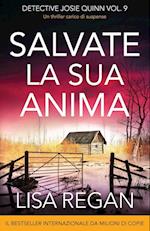 Salvate la sua anima