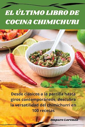 EL ÚLTIMO LIBRO DE COCINA CHIMICHURI