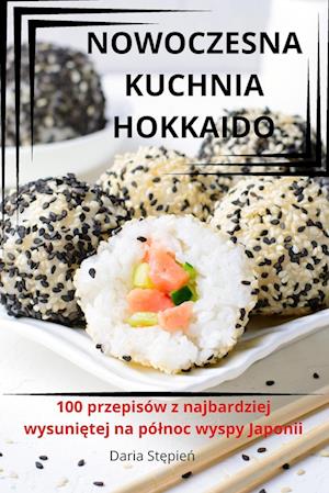 NOWOCZESNA KUCHNIA HOKKAIDO