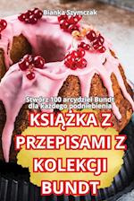 KSI¿¿KA Z PRZEPISAMI Z KOLEKCJI BUNDT