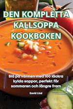 DEN KOMPLETTA KALLSOPPA KOOKBOKEN