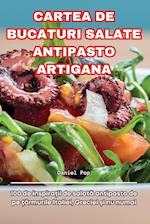 CARTEA DE BUCATURI SALATE ANTIPASTO ARTIGANA