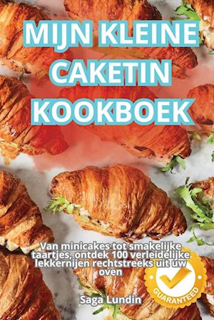 MIJN KLEINE CAKETIN KOOKBOEK