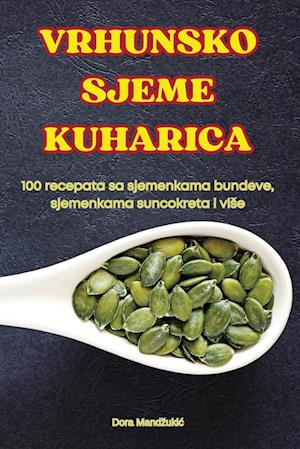 VRHUNSKO SJEME KUHARICA