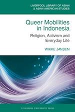 Queer Mobilities in Indonesia