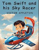 Tom Swift and his Sky Racer