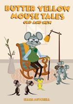 Butter Yellow Mouse Tales