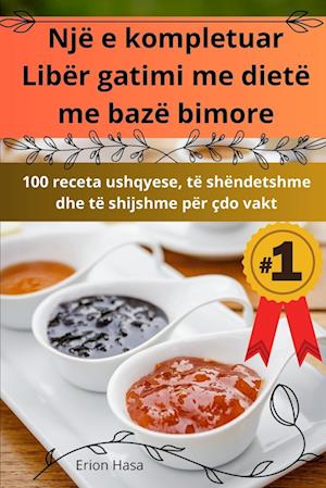 Një e kompletuar Libër gatimi me dietë me bazë bimore