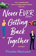 Never Ever Getting Back Together 