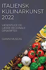 ITALIENSK KULINARKUNST 2022