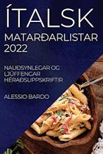 ÍTALSK MATARÐARLISTAR 2022 BARDO