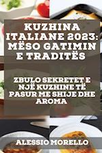 Kuzhina Italiane 2023