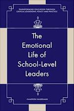 The Emotional Life of School-Level Leaders