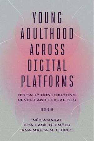 Young Adulthood Across Platforms