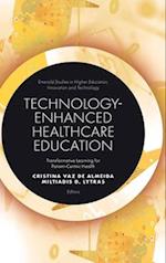 Technology-Enhanced Healthcare Education